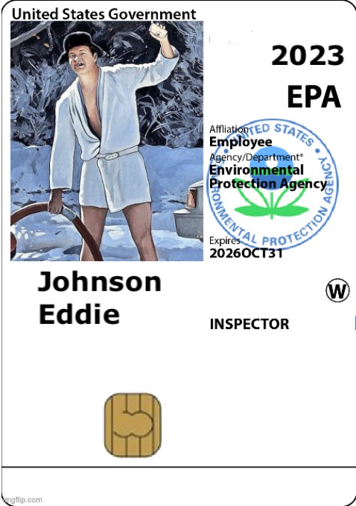 I think this is the guy the EPA put in charge of the East Palestine cleanup. | image tagged in national lampoon,cousin eddie,you serious clark | made w/ Imgflip meme maker