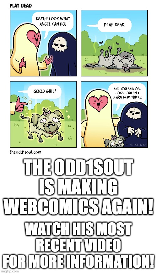 There are 6 released as of now | THE ODD1SOUT IS MAKING WEBCOMICS AGAIN! WATCH HIS MOST RECENT VIDEO FOR MORE INFORMATION! | image tagged in comics/cartoons,theodd1sout | made w/ Imgflip meme maker