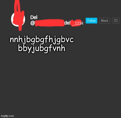 we should make a trend where you just spam random letters on your keyboard | nnhjbgbgfhjgbvc bbyjubgfvnh | image tagged in totally del | made w/ Imgflip meme maker