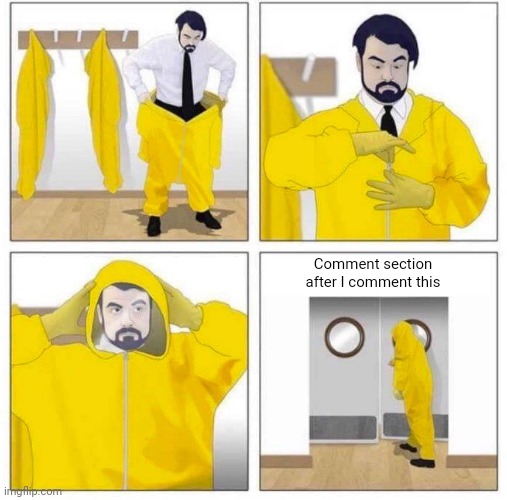 Toxic | Comment section after I comment this | image tagged in toxic | made w/ Imgflip meme maker