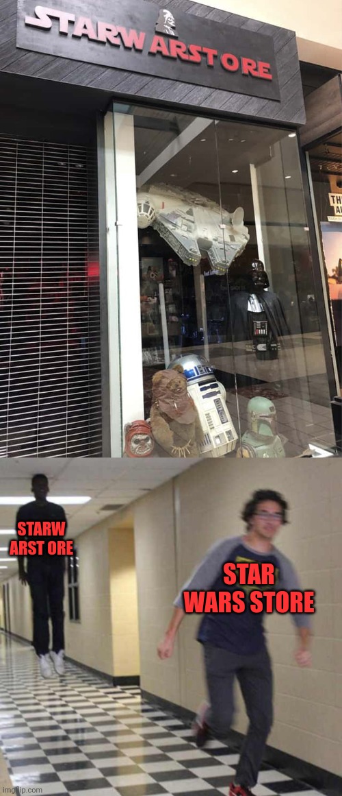 Starw Arst Ore | STARW ARST ORE; STAR WARS STORE | image tagged in floating boy chasing running boy,star wars,store,you had one job,memes,spelling error | made w/ Imgflip meme maker