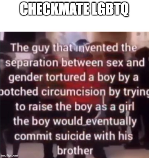 CHECKMATE LGBTQ | made w/ Imgflip meme maker