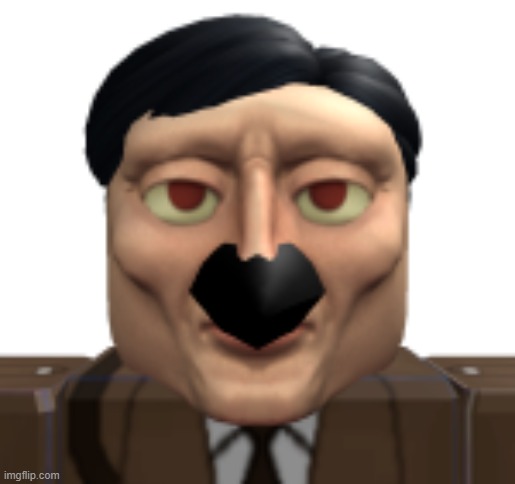 Roblox hitler | image tagged in roblox hitler | made w/ Imgflip meme maker