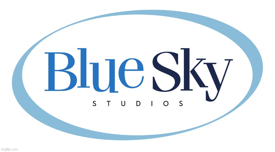 Blue Sky Studios | image tagged in blue sky studios | made w/ Imgflip meme maker