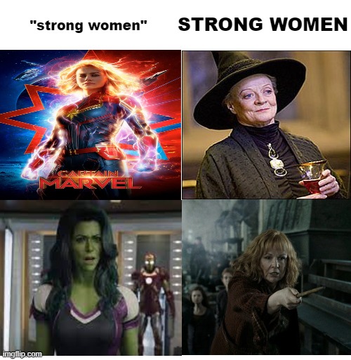 women | "strong women"; STRONG WOMEN | image tagged in funny,harry potter | made w/ Imgflip meme maker