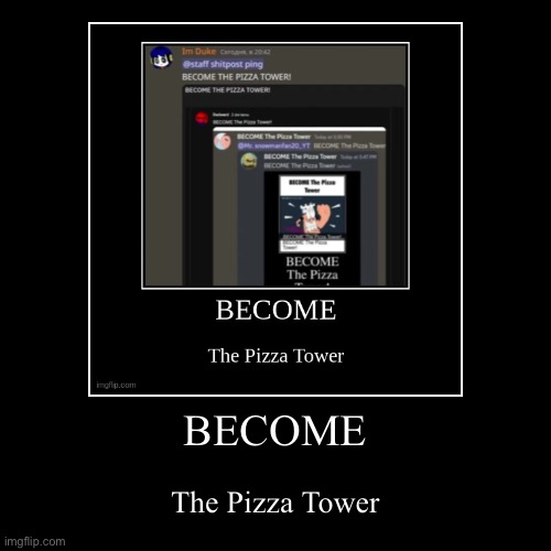 Start a loop dudes | image tagged in funny,demotivationals,pizza tower,loop | made w/ Imgflip demotivational maker