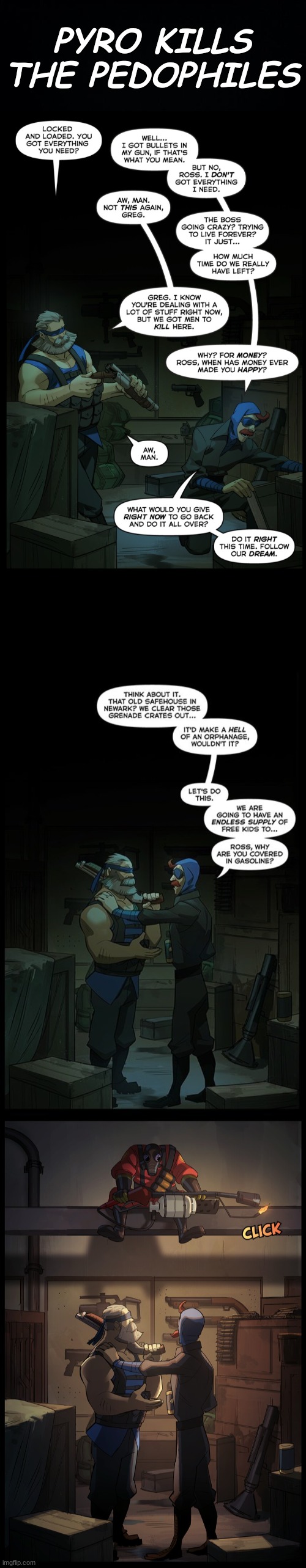 PYRO KILLS THE PEDOPHILES | image tagged in black background | made w/ Imgflip meme maker