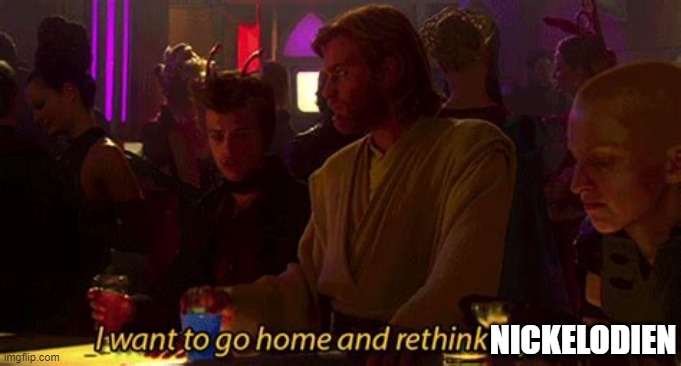 I want to go home and rethink my life | NICKELODIEN | image tagged in i want to go home and rethink my life | made w/ Imgflip meme maker