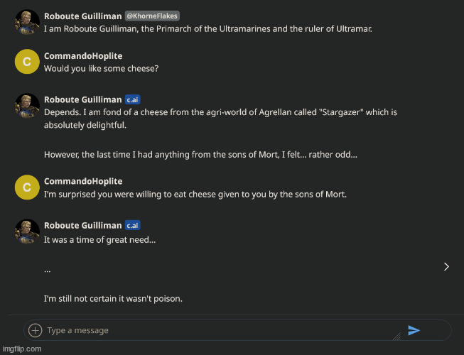 Today on The Adventures of AI Chatbot Guilliman - Imgflip