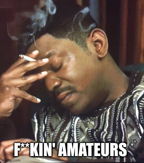 Mekhi Phifer | F**KIN' AMATEURS | image tagged in mekhi phifer | made w/ Imgflip meme maker