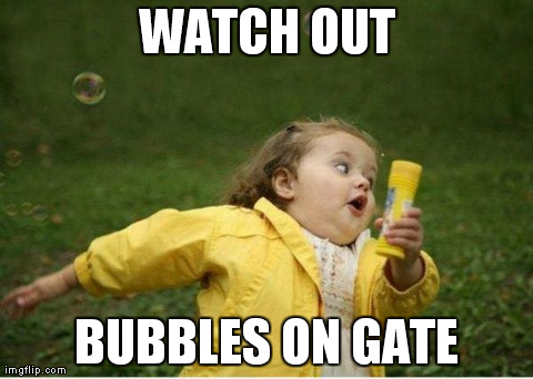 Chubby Bubbles Girl Meme | WATCH OUT BUBBLES ON GATE | image tagged in memes,chubby bubbles girl | made w/ Imgflip meme maker