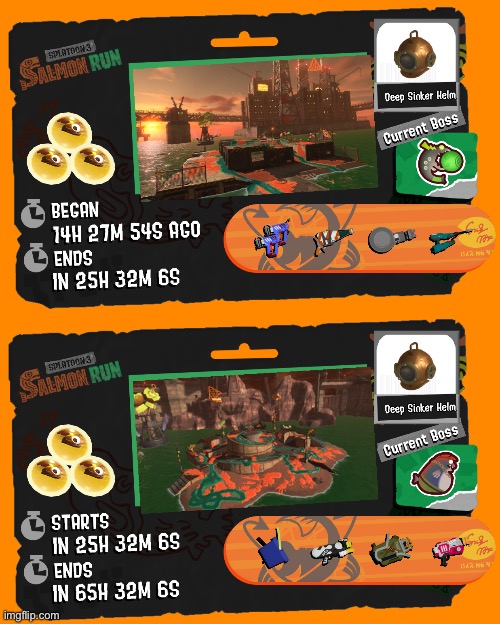 Here is the salmon run schedule | image tagged in splatoon | made w/ Imgflip meme maker