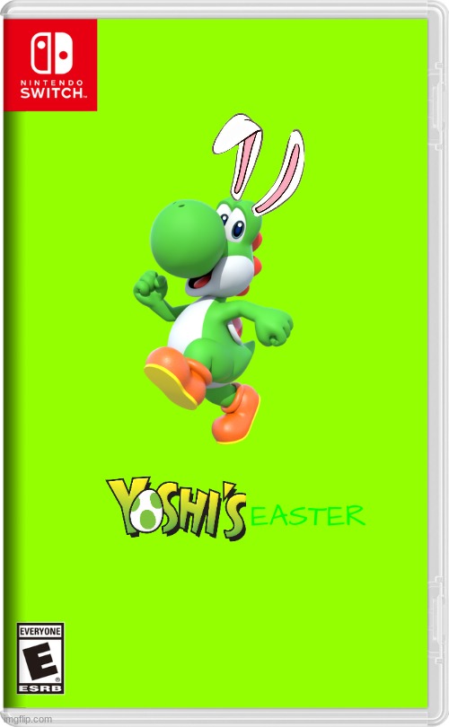 if nintendo made easter related games volume 2 | EASTER | image tagged in nintendo switch,yoshi,easter,fake | made w/ Imgflip meme maker