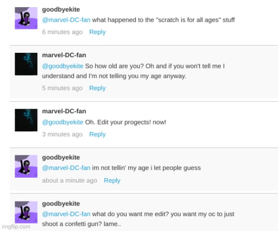 here is the link for those who needed it. https://scratch.mit.edu/users/goodbyekite/ | made w/ Imgflip meme maker