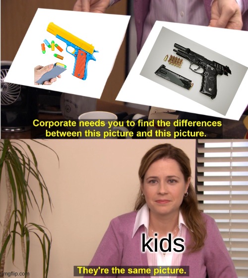 kids | kids | image tagged in memes,they're the same picture | made w/ Imgflip meme maker