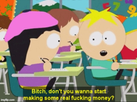 well damn ni- | image tagged in butters | made w/ Imgflip meme maker