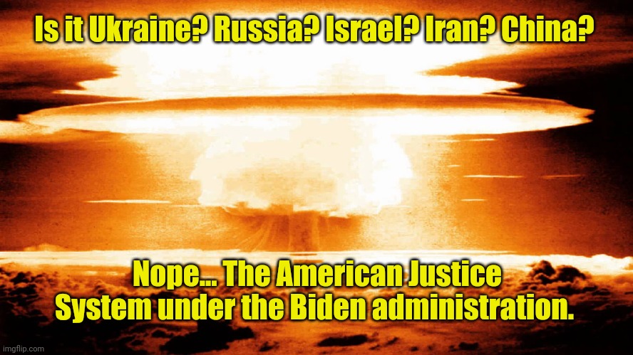 Duck 'n Cover | Is it Ukraine? Russia? Israel? Iran? China? Nope... The American Justice System under the Biden administration. | made w/ Imgflip meme maker