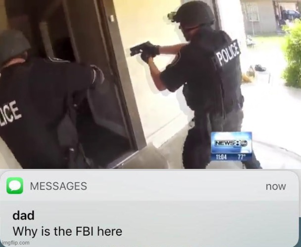 image tagged in fbi open up,why is the fbi here | made w/ Imgflip meme maker
