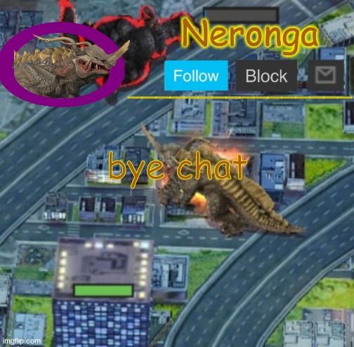 njigubrfhoguhgoiptrjriotrrghero | bye chat | made w/ Imgflip meme maker