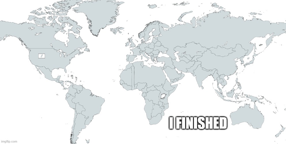 took a while | I FINISHED | made w/ Imgflip meme maker