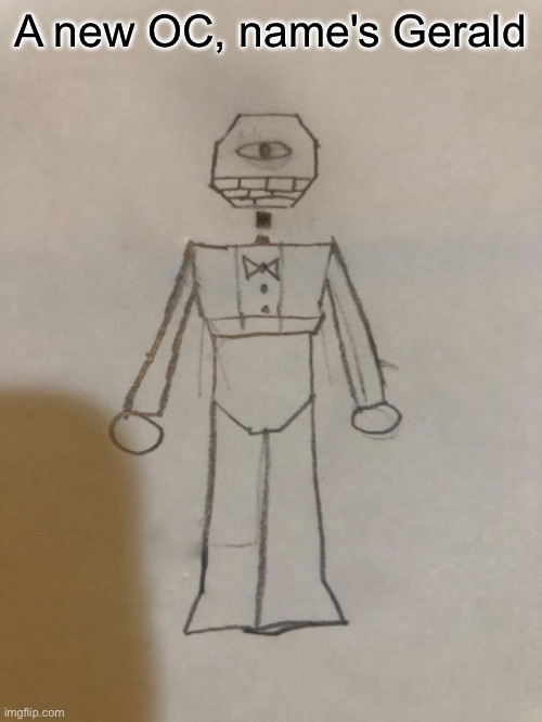 A new OC, name's Gerald | made w/ Imgflip meme maker