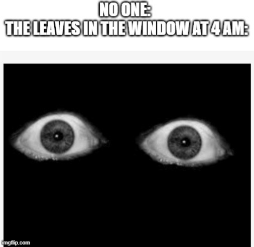 I got scared by this as a kid | image tagged in relatable memes,memes,funny | made w/ Imgflip meme maker