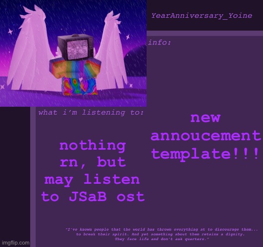 yippee!! | new annoucement template!!! nothing rn, but may listen to JSaB ost | made w/ Imgflip meme maker