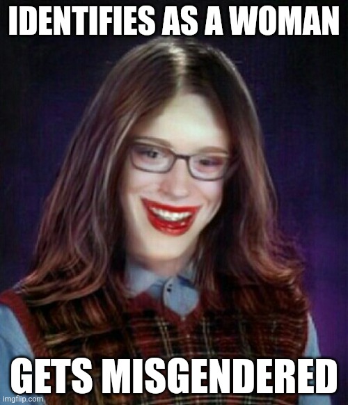 Bad luck Brian twin sister - Imgflip