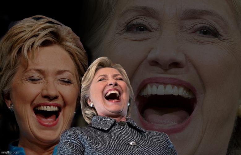 Hillary Clinton laughing | image tagged in hillary clinton laughing | made w/ Imgflip meme maker