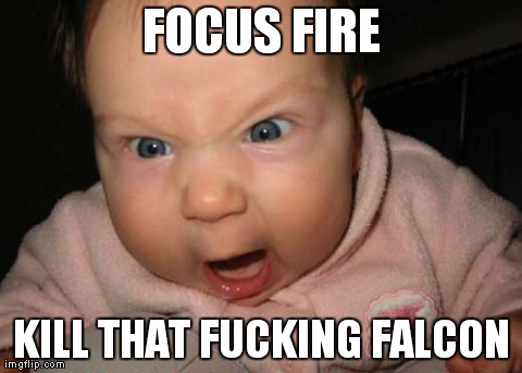 Evil Baby Meme | FOCUS FIRE KILL THAT F**KING FALCON | image tagged in memes,evil baby | made w/ Imgflip meme maker