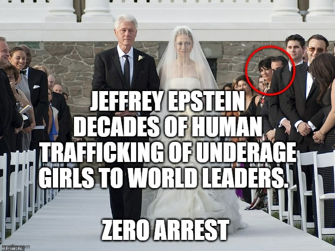 Jeffrey Epstein | JEFFREY EPSTEIN DECADES OF HUMAN TRAFFICKING OF UNDERAGE GIRLS TO WORLD LEADERS. ZERO ARREST | image tagged in jeffrey epstein | made w/ Imgflip meme maker