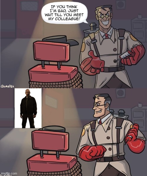 Wait Till You Meet My Colleague (No Engineer) | image tagged in wait till you meet my colleague no engineer | made w/ Imgflip meme maker