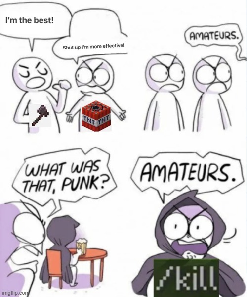 image tagged in minecraft,memes,funny | made w/ Imgflip meme maker