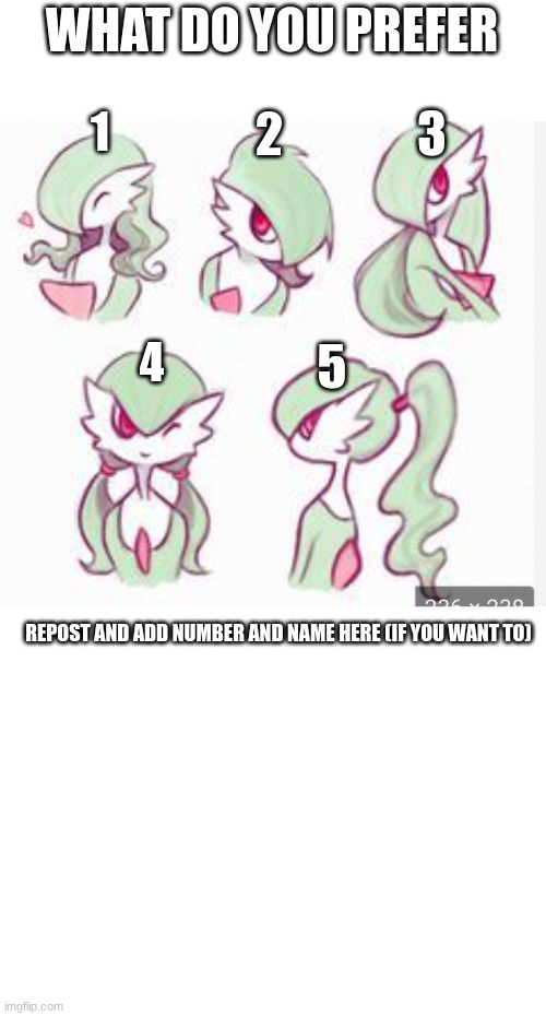 do if you like | WHAT DO YOU PREFER; 3; 2; 1; 5; 4; REPOST AND ADD THE NUMBER AND NAME HERE (IF YOU WANT TO) | image tagged in blank white template | made w/ Imgflip meme maker