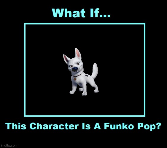 what if bolt was a funko pop | image tagged in what if this character is a funko pop,disney,bolt | made w/ Imgflip meme maker