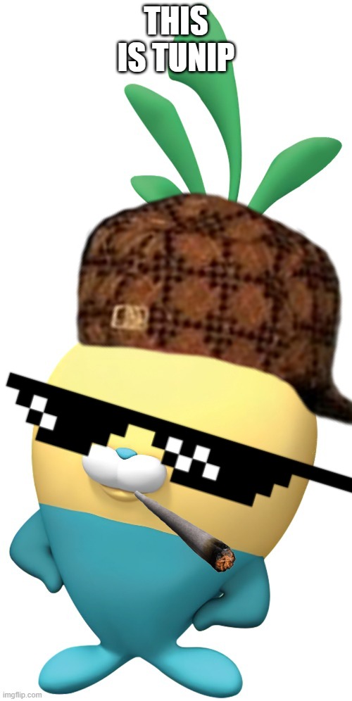 THIS IS TUNIP | image tagged in badass tunip | made w/ Imgflip meme maker
