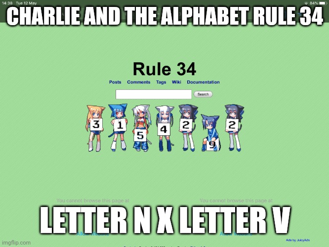 Rule 34 | CHARLIE AND THE ALPHABET RULE 34; LETTER N X LETTER V | image tagged in rule 34,n,v,charlie and the alphabet | made w/ Imgflip meme maker