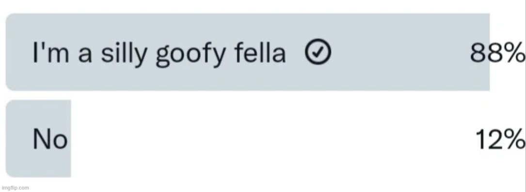 it would be really funny if this was the last post | made w/ Imgflip meme maker