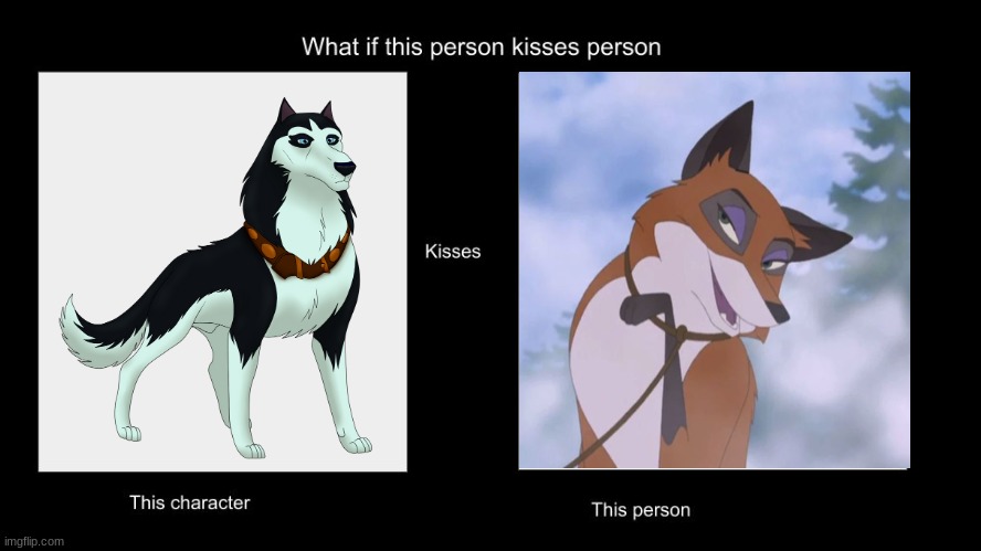 what if steele kissed the cunning trickster | image tagged in what if this person kisses character,universal studios,balto,dogs,foxes,romance | made w/ Imgflip meme maker