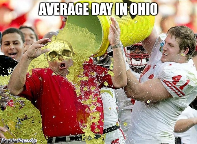 Toxic Waste | AVERAGE DAY IN OHIO | image tagged in toxic waste | made w/ Imgflip meme maker