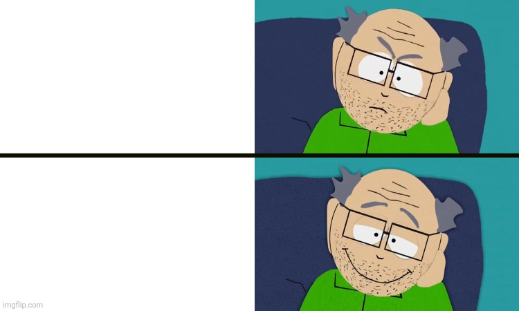 Frustrated/Relieved Mister Garrison Blank Meme Template