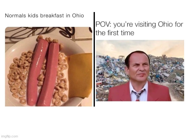 When your in ohio | image tagged in ohio | made w/ Imgflip meme maker