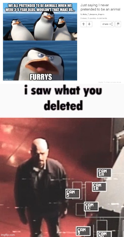 i saw what you deleted | image tagged in i saw what you deleted | made w/ Imgflip meme maker