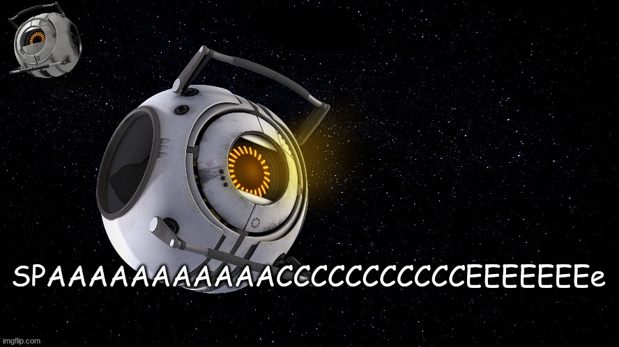 spaaaaaaaaaaaaaacccccccceeeeeeeeee | SPAAAAAAAAAAACCCCCCCCCCCEEEEEEEe | image tagged in spaaaaaaaaaaaaaacccccccceeeeeeeeee | made w/ Imgflip meme maker