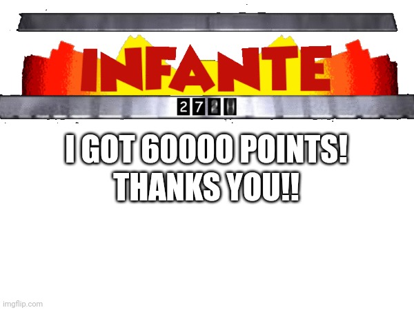 Thanks You! | THANKS YOU!! I GOT 60000 POINTS! | image tagged in memes,funny,icon,points,imgflip | made w/ Imgflip meme maker