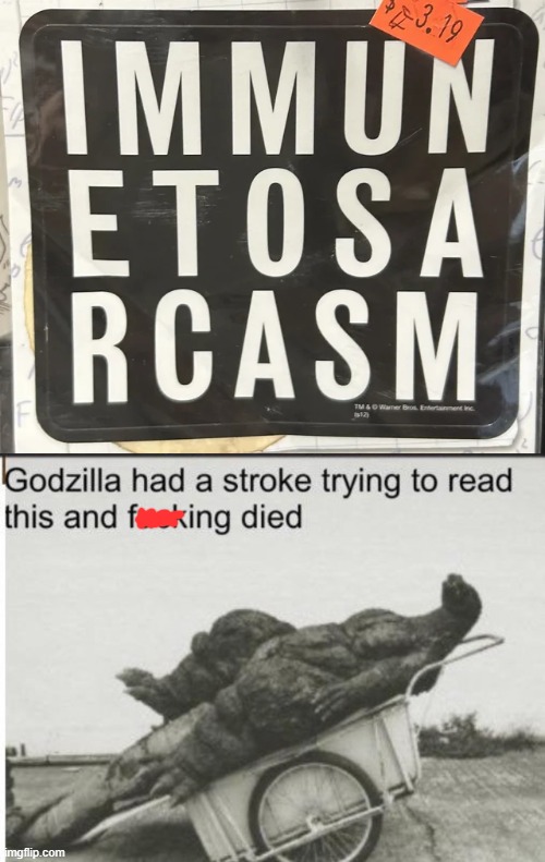 No wonder this sticker is in the clearance bin | image tagged in godzilla,you had one job,memes,funny | made w/ Imgflip meme maker