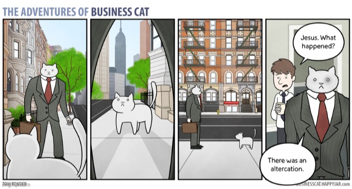 The Adventures of Business Cat #16 | made w/ Imgflip meme maker