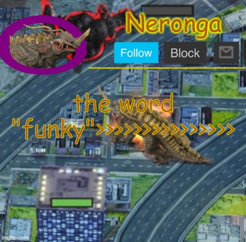 ghjb | the word "funky">>>>>>>>>>>>>>> | made w/ Imgflip meme maker