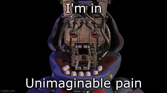 Bonnie during Parts and Service in FNAF VR Help Wanted | I'm in; Unimaginable pain | image tagged in pain,face,bonnie | made w/ Imgflip meme maker