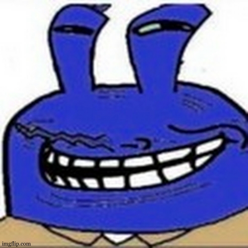 Me as troll face | image tagged in me as troll face | made w/ Imgflip meme maker